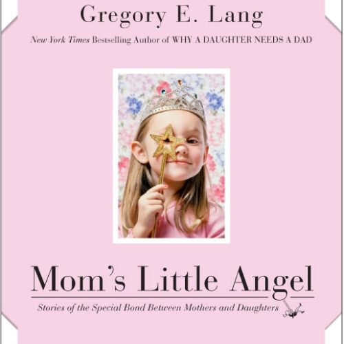 Mom's Little Angel (Autographed Copy)