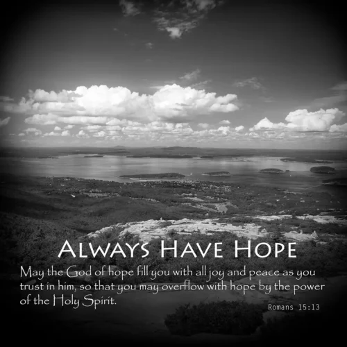 Always Have Hope